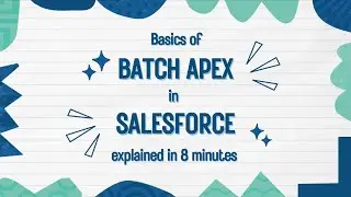 Asynchronous Apex in Salesforce | Batch Apex Class | Implement Database.batchable Interface