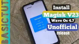 how to flash magisk v23 Unofficial wave os 4.7 android 11 on Redmi note 8