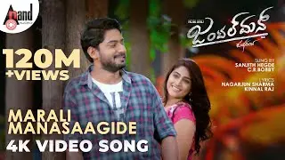 Gentleman | Marali Manasaagide | 4K Video Song | Prajwal | Nishvika | Jadesh Kumar |Ajaneesh Loknath