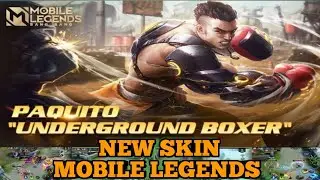 PAQUITO UNDERGROUND BOXER||NEW SKIN MOBILE LEGENDS
