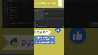Python : Multi Threading Intro | Part 5 | py srt 185
