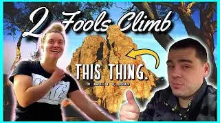 2 FOOLS SCALE a MOUNTAIN!!!! - ACTION DAN & Tilda - Mt Arapiles - Autumn 2018