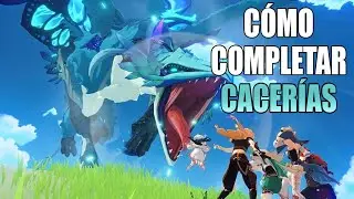 Genshin Impact - ¿Cómo completar cacerías recompensadas? (Reputación)