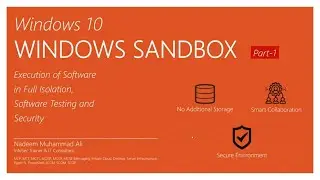 Windows Sandbox - Install Feature & Use in Windows-10 Professional & Enterprise - Part-1
