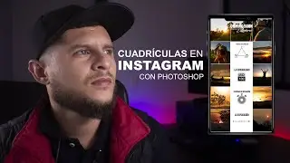 CÓMO HACER CUADRÍCULA PARA INSTAGRAM USANDO PHOTOSHOP