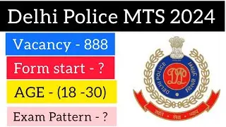 Delhi Police MTS 2024 Notification date #delhipolicemts #delhipolice #sarkarinaukri