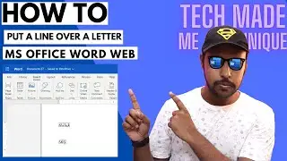 How to put a line above a letter in word web | line above text in word