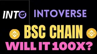 $INTOVERSE - $TOX - CRYPTO - BINANCE SMART CHAIN