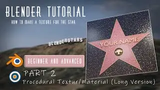 Part 2 Procedural Textures for the Star   Blender 2.8x / (Beginner/Advanced)