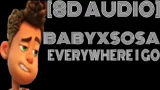 8D Audio~ BABYXSOSA - EVERYWHEREIGO (TikTok Song) 