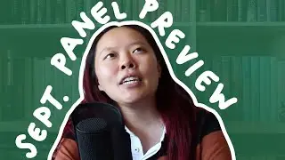 September Panel Preview | With a Bonus from October!