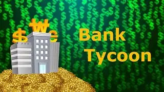 Roblox Bank Tycoon