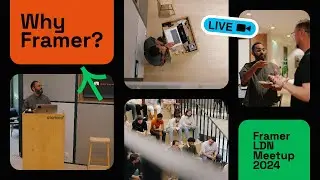 Why Framer is the best website builder for startups - London Meetup Talk