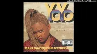 Yo-Yo - You Cant Play With My Yo-Yo
