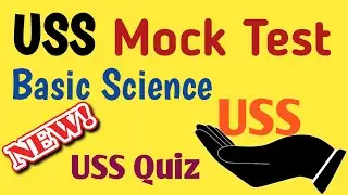 USS basic science mock test | USS model questions | USS Exam 2021