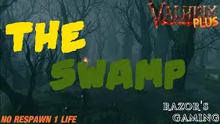 VALHEIM - Plus Mod - THE SWAMP!