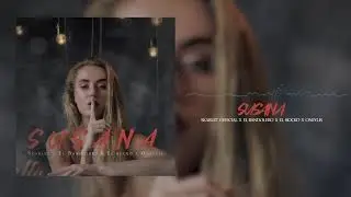 Susana - Skarlet x El Bandolero x El Rocko x Oneylis (Los 3 Gatos) Reggaeton Reparto Cubaton 2020
