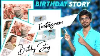 Birthday Instagram  Story Maker With free Templates 2021