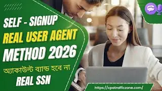 Real User Agent Method 2026 | Self-SignUp User Agent Create Method | Real Address Generation