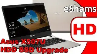 Asus X507U HDD SSD Upgrade
