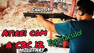 TESTE COM A CALIBRE 12 CBC MILITARY 3.0 CANO 19 POLEGADAS VERSAO FULL