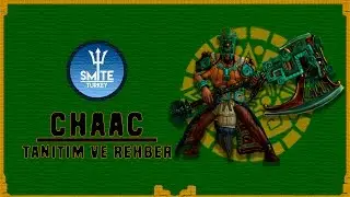 Smite Chaac Tanıtım ve Rehber (Türkçe)