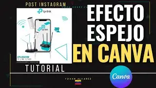 ⚪TRUCO DE CANVA | EFECTO ESPEJO (REFLEJO) EN CANVA 2022 ⚪ |  TUTORIAL CANVA GRATIS.