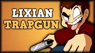 Lixian - TRAPGUN