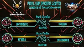 Live Final Tunamen FOX.ID Organizer S18 : RV Strong A Vs RV Taro B