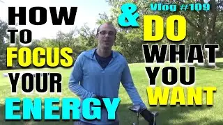 How To Stay Focus And Just Do  What You  Really WANT!  - [Vlog 