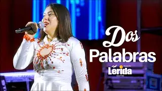 Dos Palabras Agrupación Lérida Concierto Oficial 4k 2024