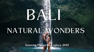Bali Travel: Exploring the Island's Natural Wonders with Inspiring Music
