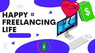 Happy Freelancing Life || Mohammad Riajul Islam || Android Care