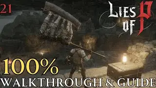 Lies of P 100% : Chapter 10 Relic of Trismegistus Entrance & Combat Field Walkthrough & Guide