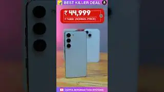 Best Flagship Phone Deal Right Now | Amazon Flipkart Summer Sale 2024 | Samsung Galaxy S23