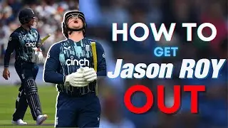 How to get Jason ROY out? | The Insider | Analysis