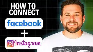 How To Connect Facebook Page To Instagram 2025 (Step by Step )