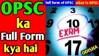 what is OPSC | full form of OPSC | OPSC ka full form kya hai | meaning of OPSC | OPSC | fulltell