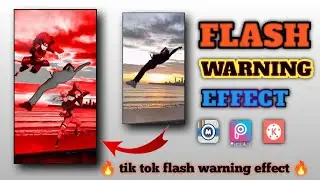 Tik tok trending Flash warning effect || flash warning tutorial  || Techworld