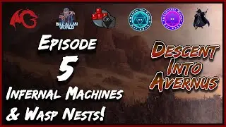 DND5e Descent Into Avernus With Kobolds / Infernal Machines and Wasp Nests / E5