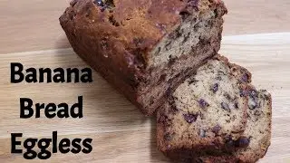 Banana Bread - How to make eggless, dairy free moist banana bread with chocolate chips and nuts