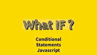 If else if else in JavaScript conditional statements | Javascript Series