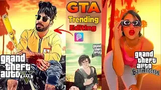 GTA 5 Trending Editing Tutorial in PicsArt | GTA effect Tutorial | GTA Photo kaise banaye