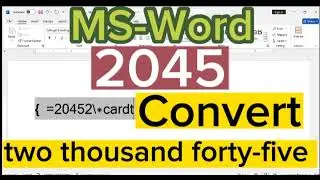 convert number to words in ms word | convert into word