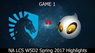[Game Highlights] Team Liquid vs Dignitas Game 1   NA LCS Spring 2017  Week 5 Day 2    TL vs DIG G1