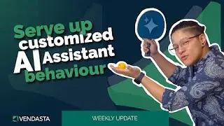 What’s New & Next: Customize the Behavior of your AI Assistant | Weekly update | August 22, 2024