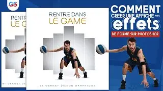 Comment créer une affiche professionnelle avec des effets de formes sur Photoshop