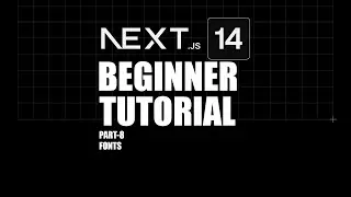 Next.js Tutorial for beginners | #8 How to use Fonts in Next.js