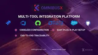 Kovair OmnibusX – The One-Stop Solution for All Tool Integration and Migration Needs
