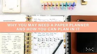 Why You May Need A Paper Planner